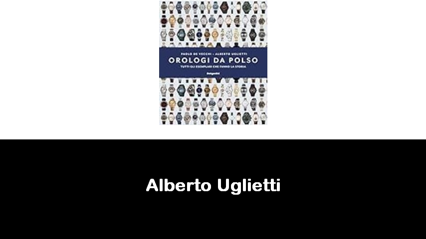 libri di Alberto Uglietti