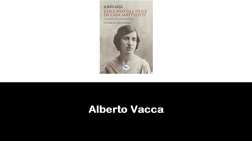 libri di Alberto Vacca