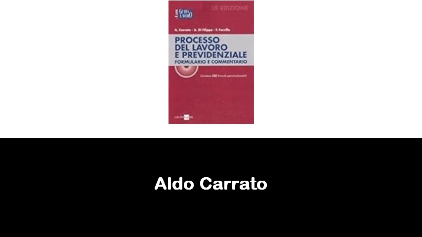 libri di Aldo Carrato