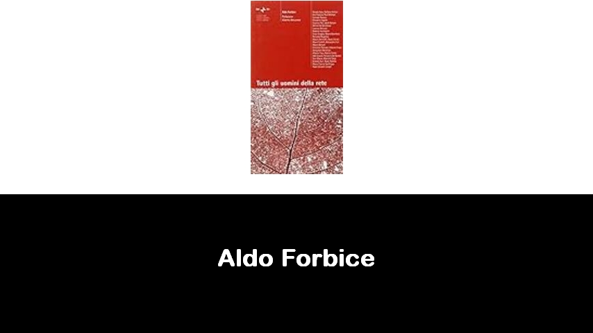 libri di Aldo Forbice