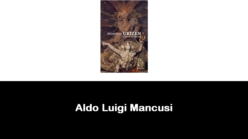 libri di Aldo Luigi Mancusi