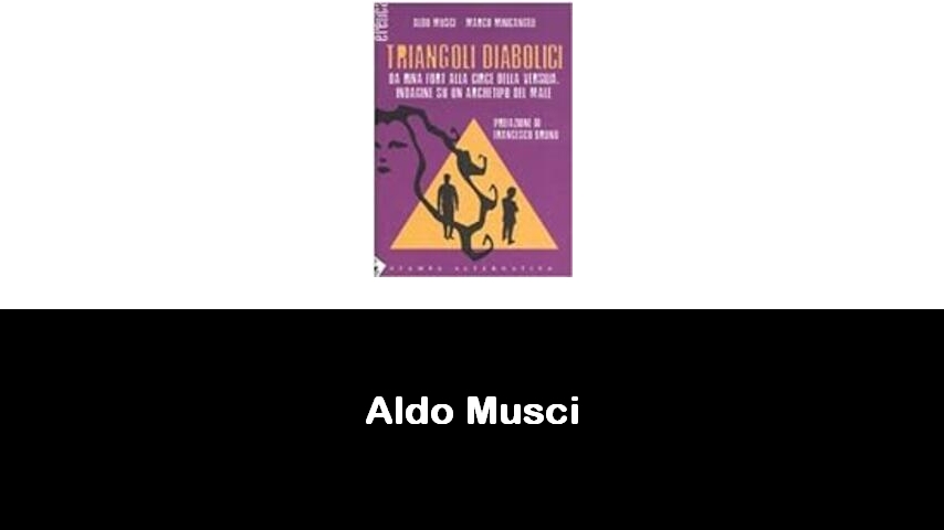 libri di Aldo Musci