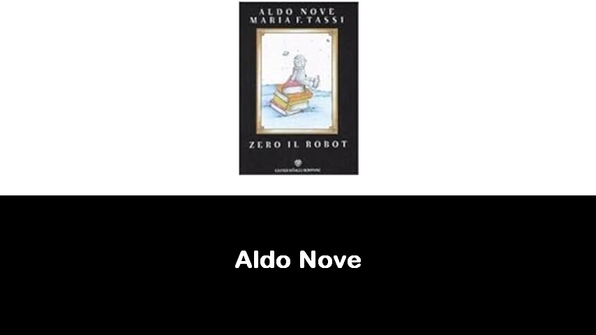 libri di Aldo Nove