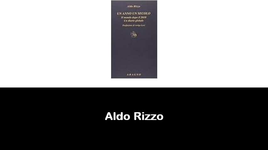 libri di Aldo Rizzo