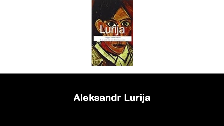 libri di Aleksandr Lurija