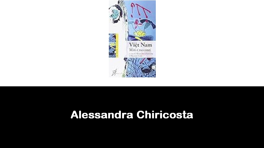 libri di Alessandra Chiricosta