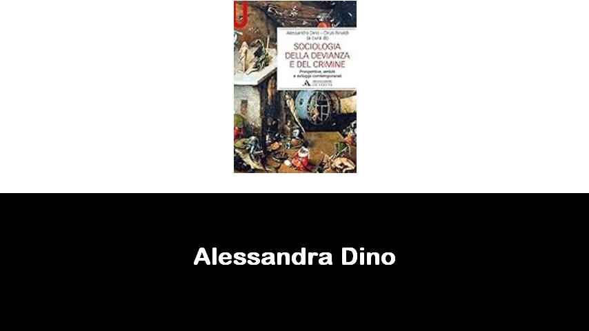 libri di Alessandra Dino