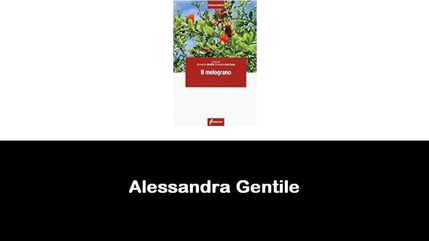 libri di Alessandra Gentile