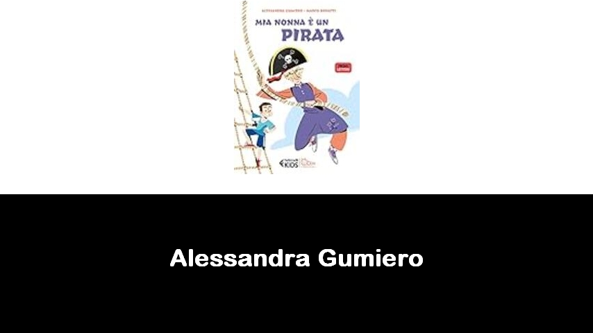 libri di Alessandra Gumiero