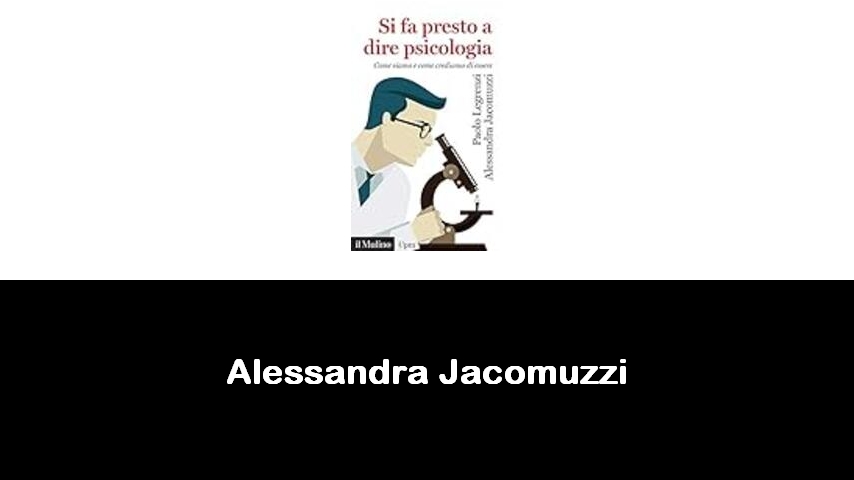 libri di Alessandra Jacomuzzi