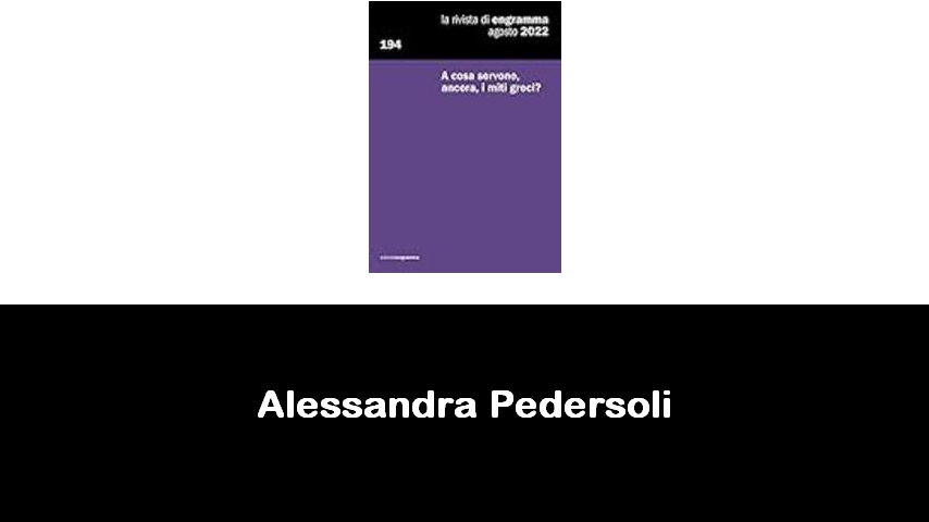 libri di Alessandra Pedersoli