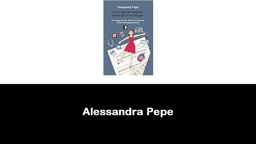 libri di Alessandra Pepe