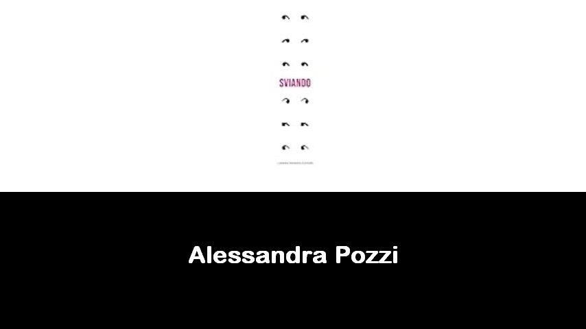 libri di Alessandra Pozzi