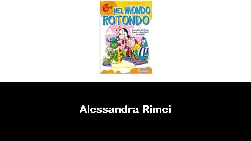 libri di Alessandra Rimei