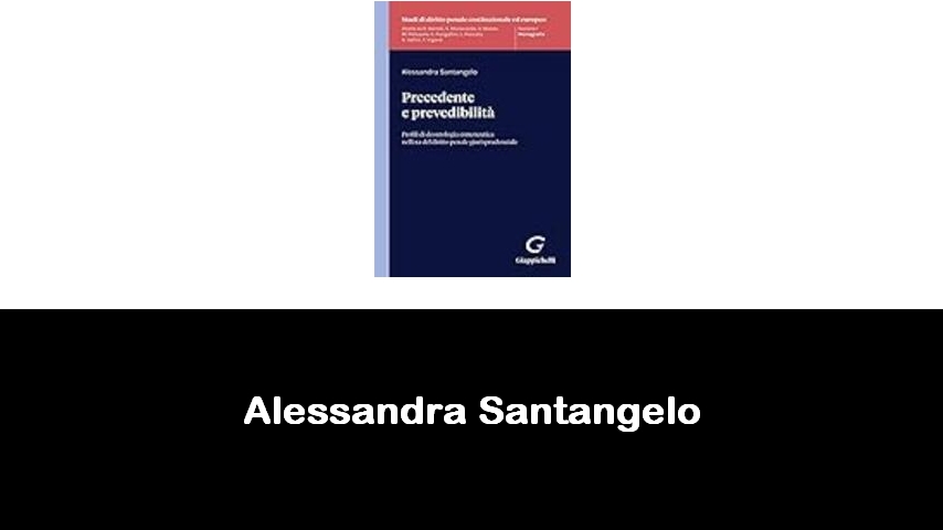 libri di Alessandra Santangelo