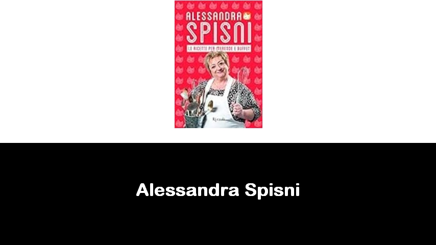 libri di Alessandra Spisni