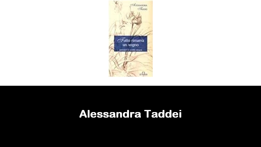 libri di Alessandra Taddei