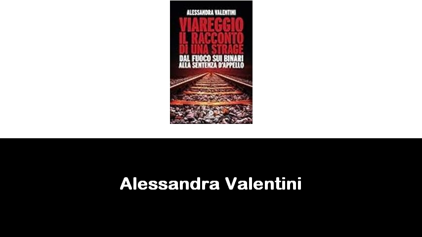 libri di Alessandra Valentini