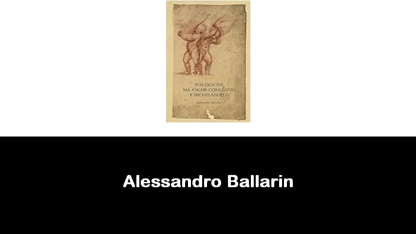 libri di Alessandro Ballarin