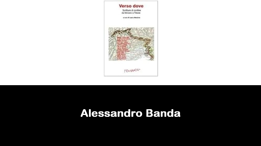 libri di Alessandro Banda