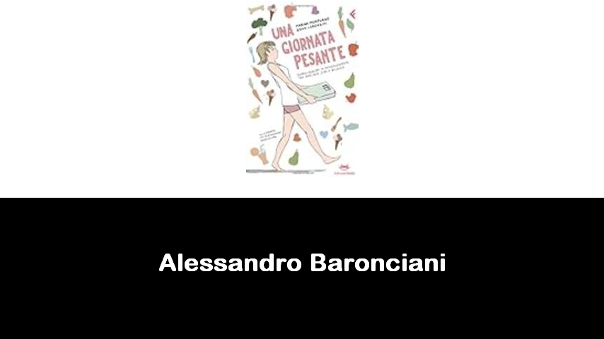libri di Alessandro Baronciani
