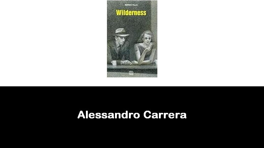 libri di Alessandro Carrera