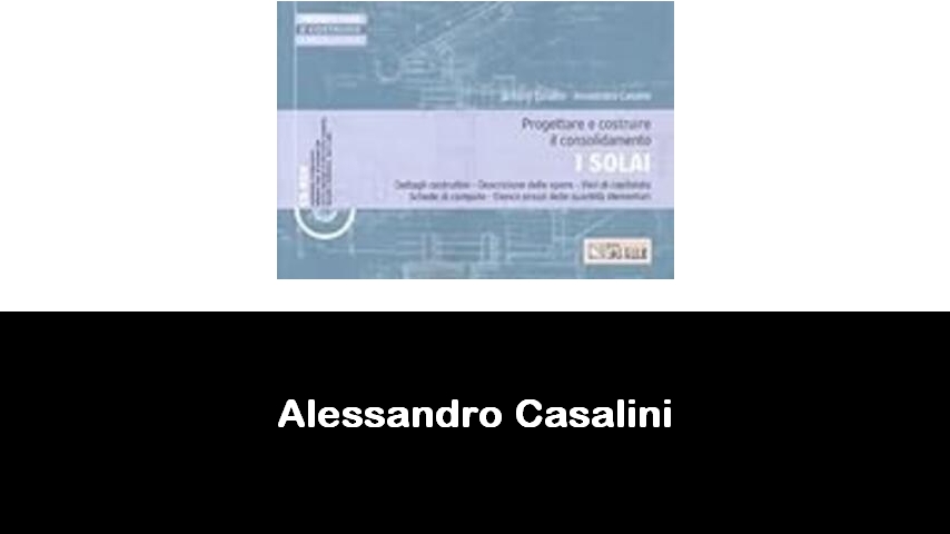 libri di Alessandro Casalini