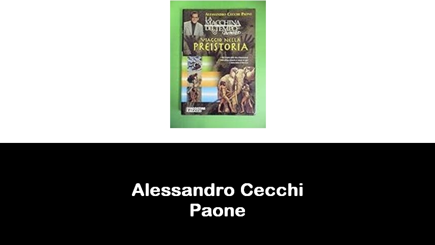 libri di Alessandro Cecchi Paone