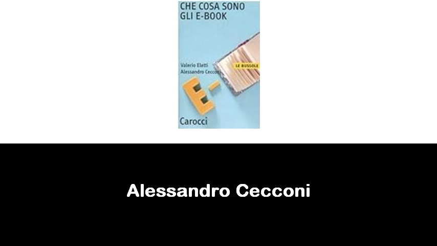 libri di Alessandro Cecconi