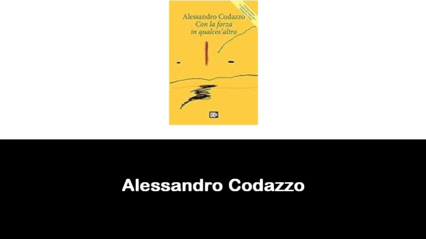 libri di Alessandro Codazzo