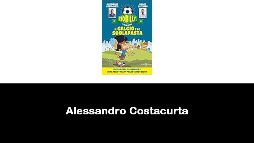 libri di Alessandro Costacurta