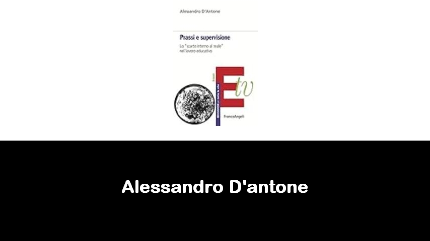 libri di Alessandro D'antone