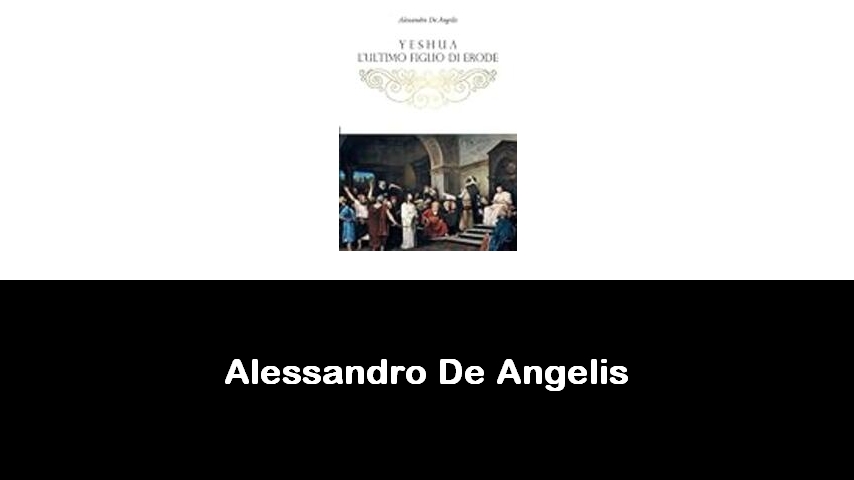 libri di Alessandro De Angelis