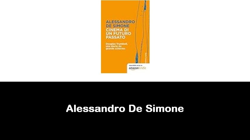 libri di Alessandro De Simone