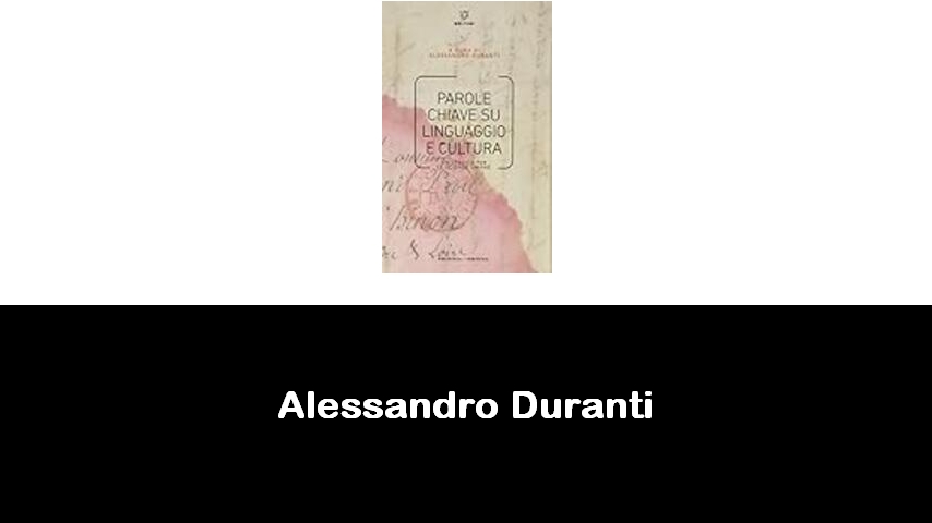 libri di Alessandro Duranti