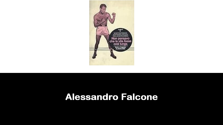 libri di Alessandro Falcone