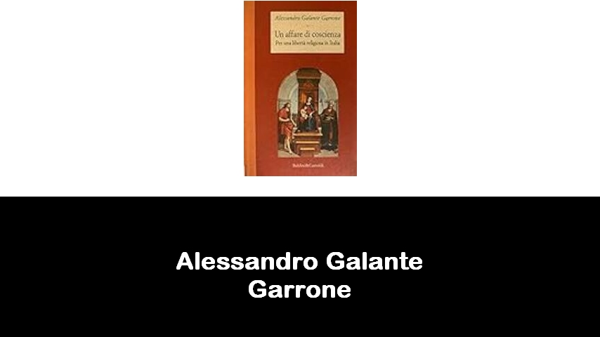 libri di Alessandro Galante Garrone