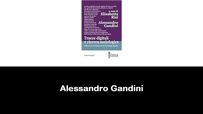 libri di Alessandro Gandini