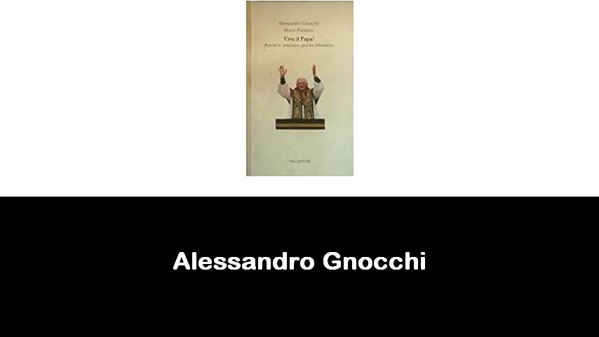 libri di Alessandro Gnocchi