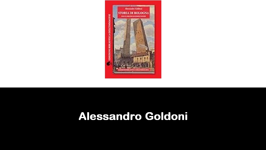 libri di Alessandro Goldoni