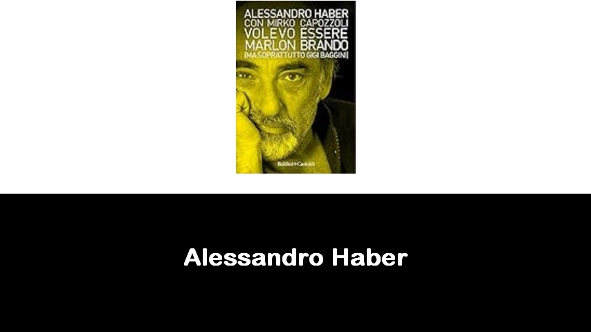 libri di Alessandro Haber