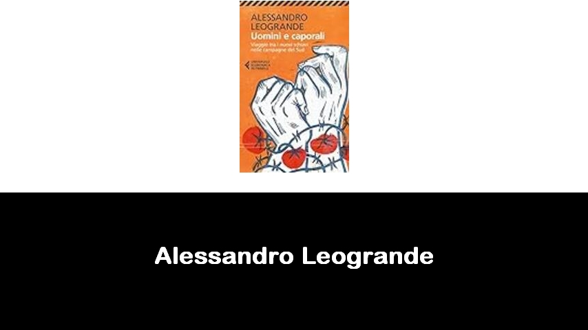 libri di Alessandro Leogrande