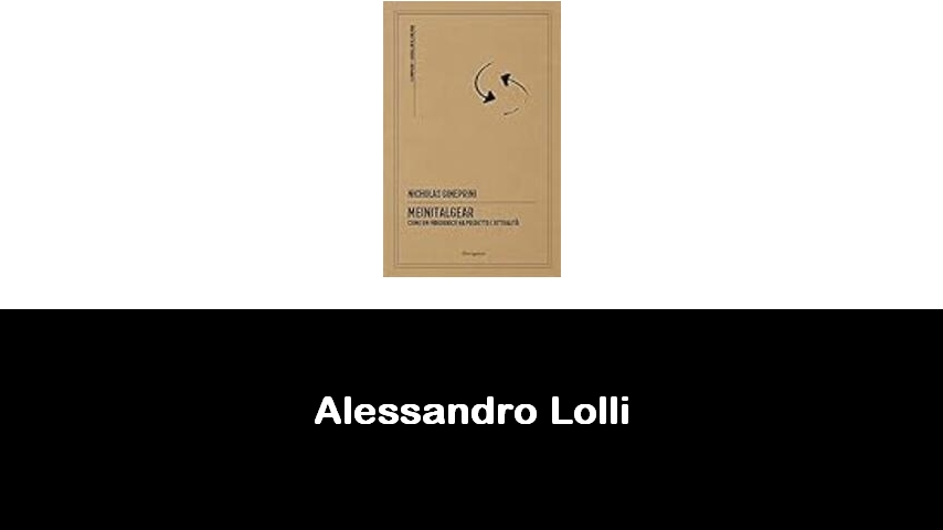 libri di Alessandro Lolli