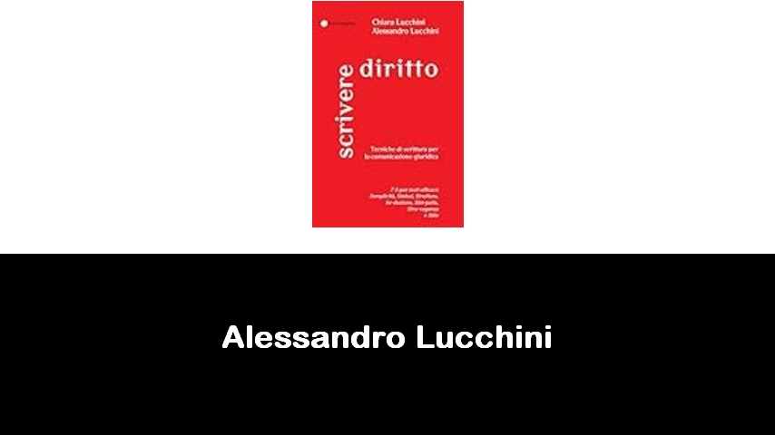 libri di Alessandro Lucchini