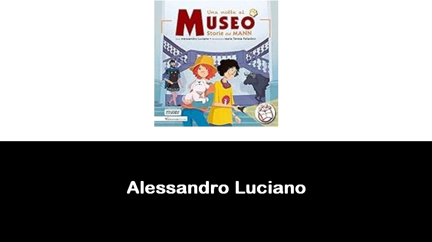 libri di Alessandro Luciano