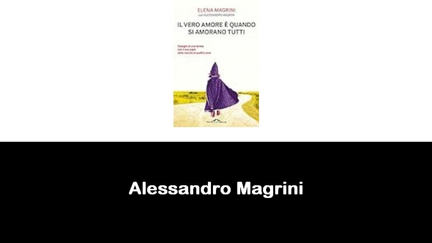 libri di Alessandro Magrini