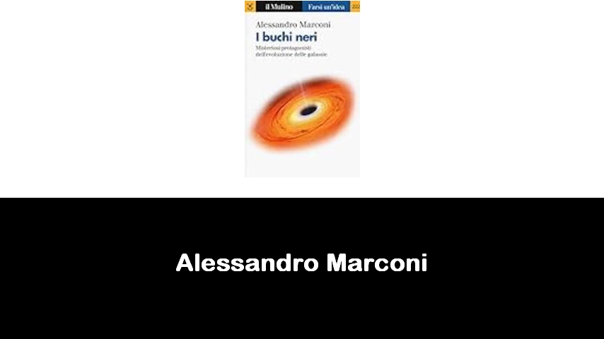 libri di Alessandro Marconi