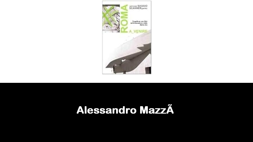 libri di Alessandro Mazzà