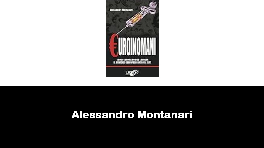 libri di Alessandro Montanari