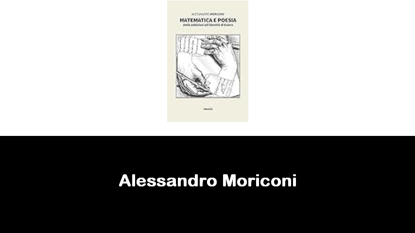 libri di Alessandro Moriconi